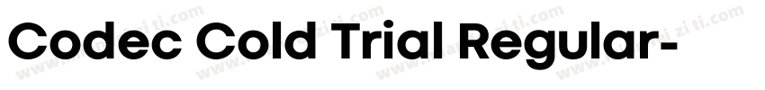 Codec Cold Trial Regular字体转换
